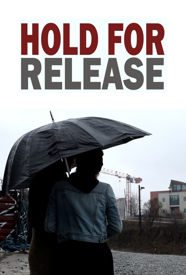 Poster of Hold For Release