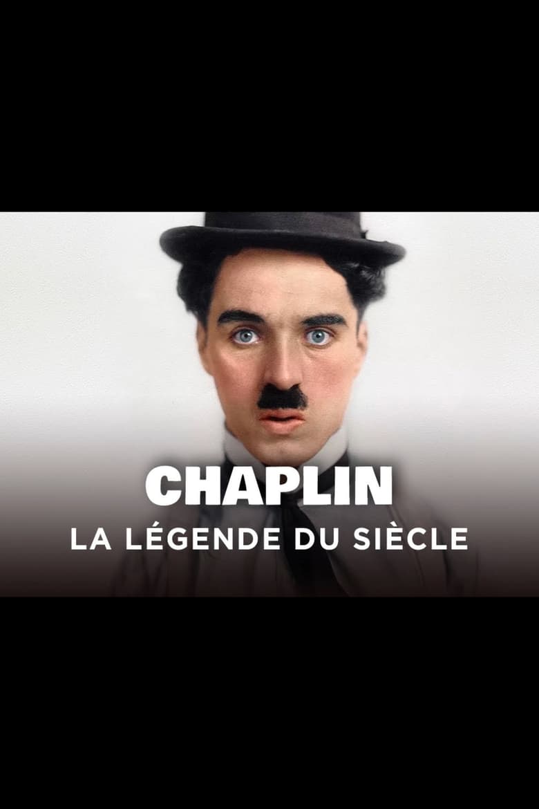 Poster of Chaplin - The Legend of the Century