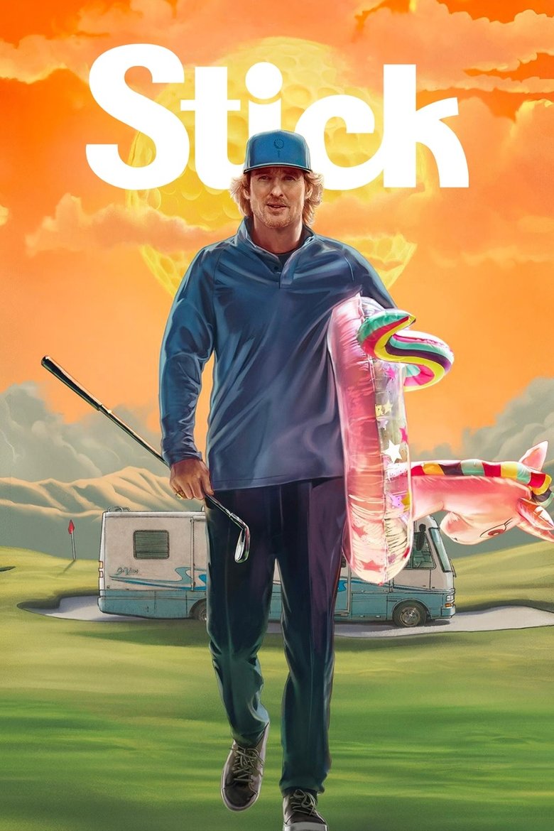 Poster of Episodes in Stick - Season 1 - Season 1