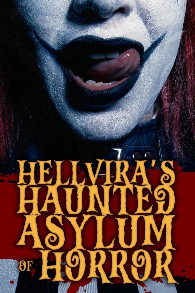 Poster of Hellvira's Haunted Asylum of Horror