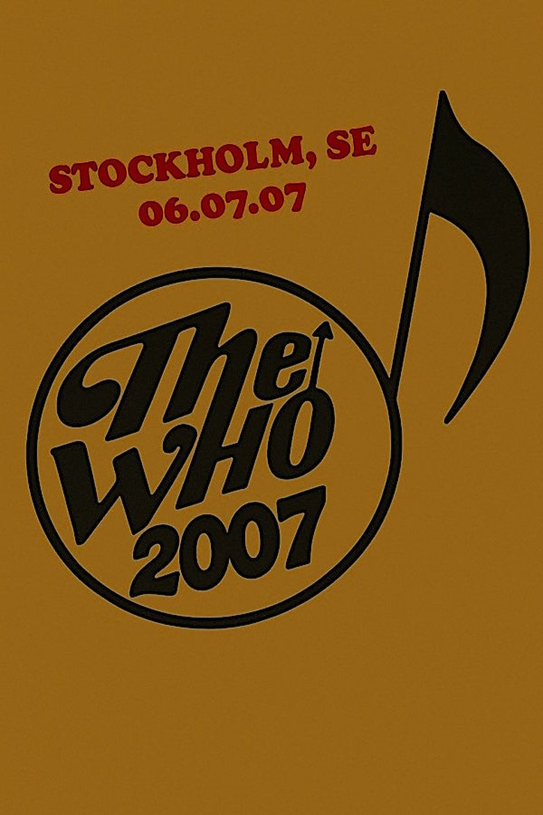 Poster of The Who: Stockholm 7/6/2007