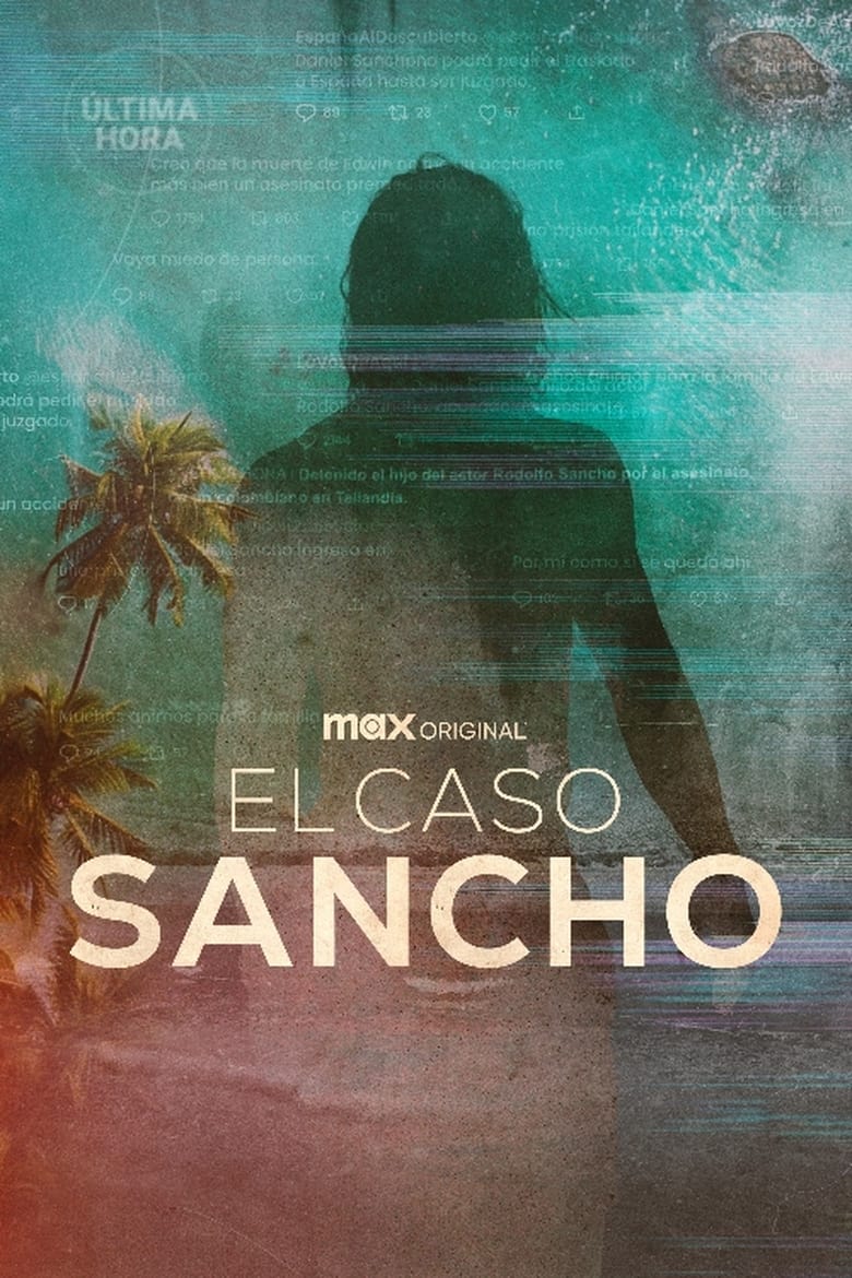 Poster of Episodes in The Sancho Case - Season 1 - Season 1