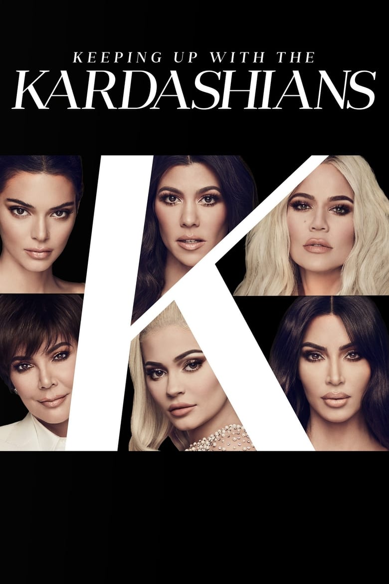 Poster of Cast and Crew in Keeping Up With The Kardashians - Season 18 - Episode 2 - Fights, Friendships and Fashion Week (Part 2)