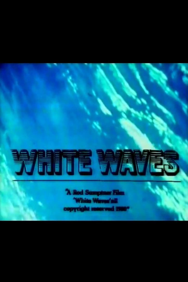 Poster of White Waves