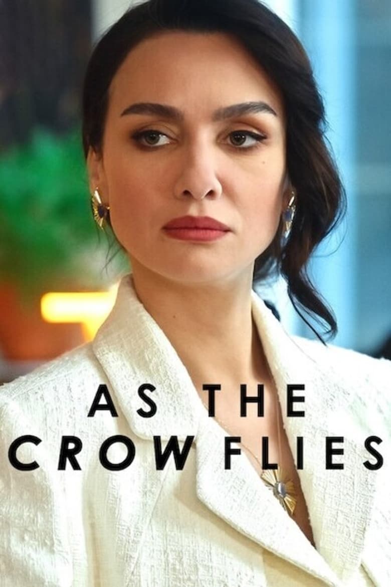 Poster of Episodes in As The Crow Flies - Season 3 - Season 3