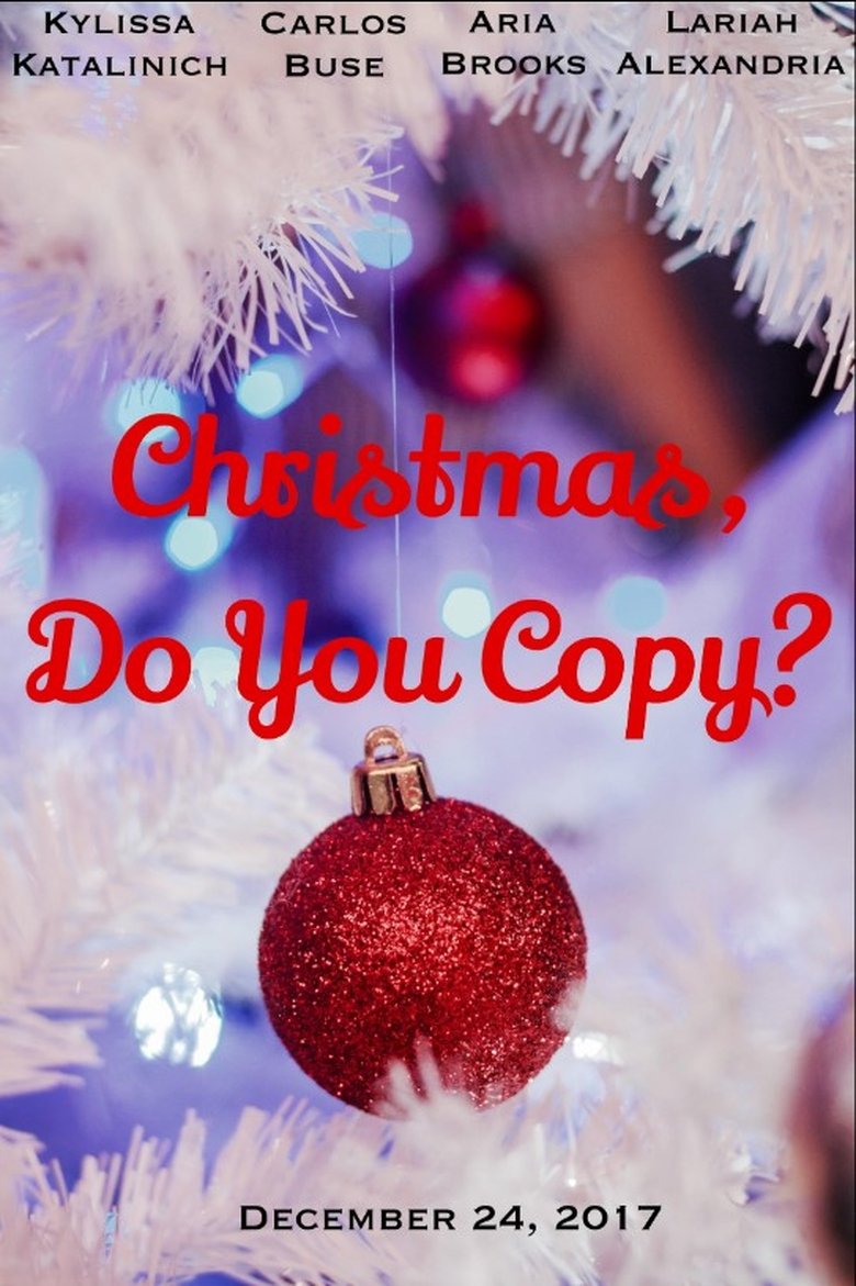 Poster of Christmas, Do You Copy?