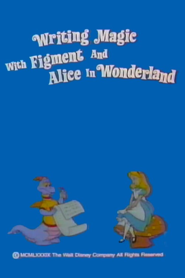 Poster of Writing Magic with Figment and Alice in Wonderland