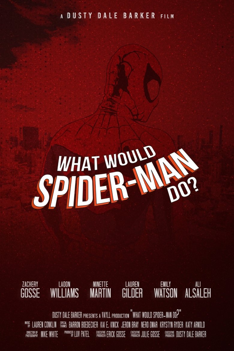 Poster of What Would Spider-Man Do?