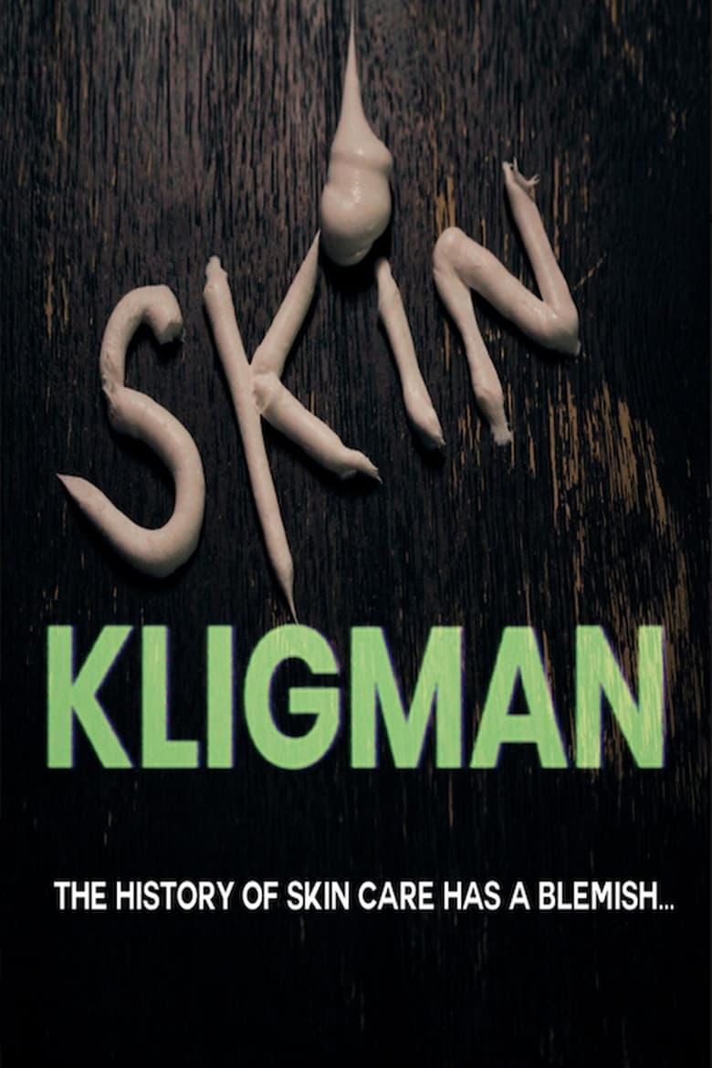 Poster of Skin Kligman