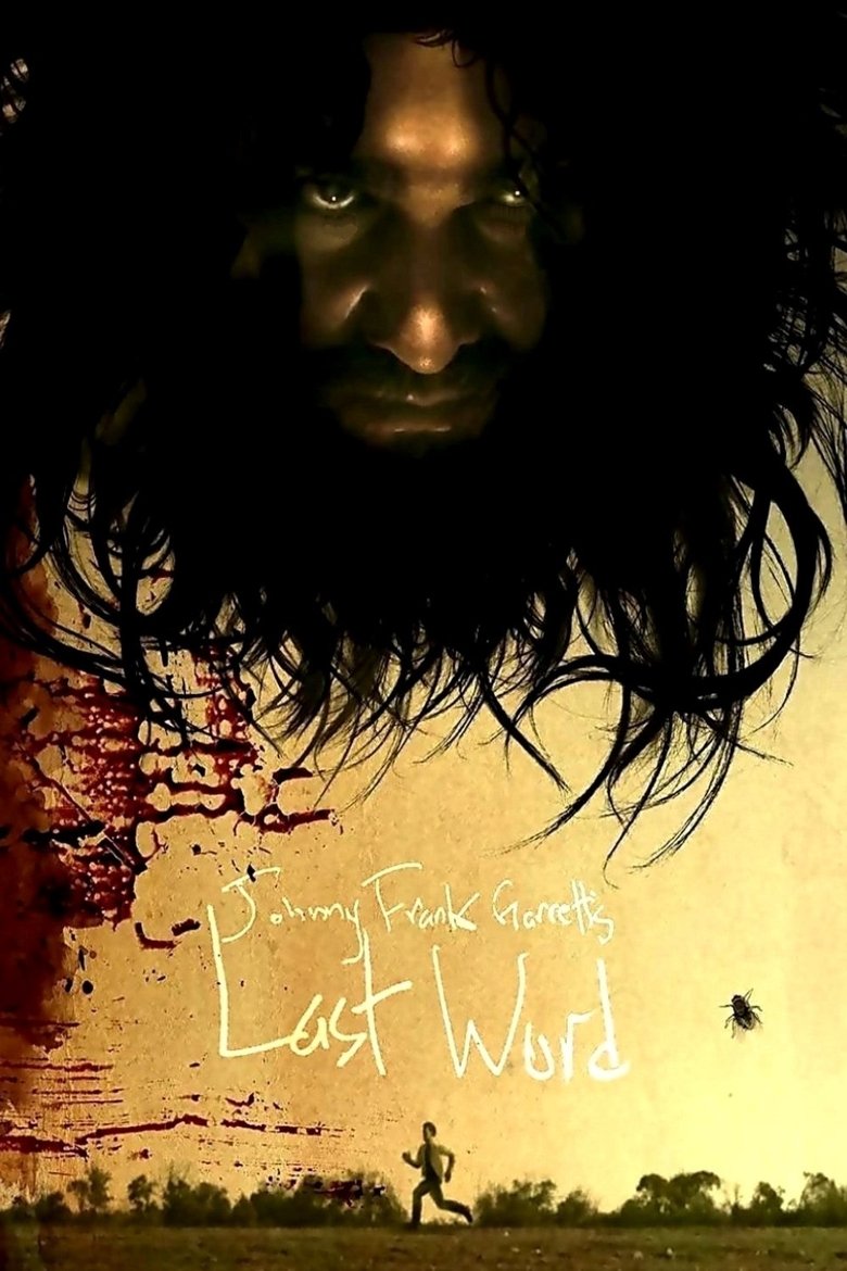 Poster of Johnny Frank Garrett's Last Word