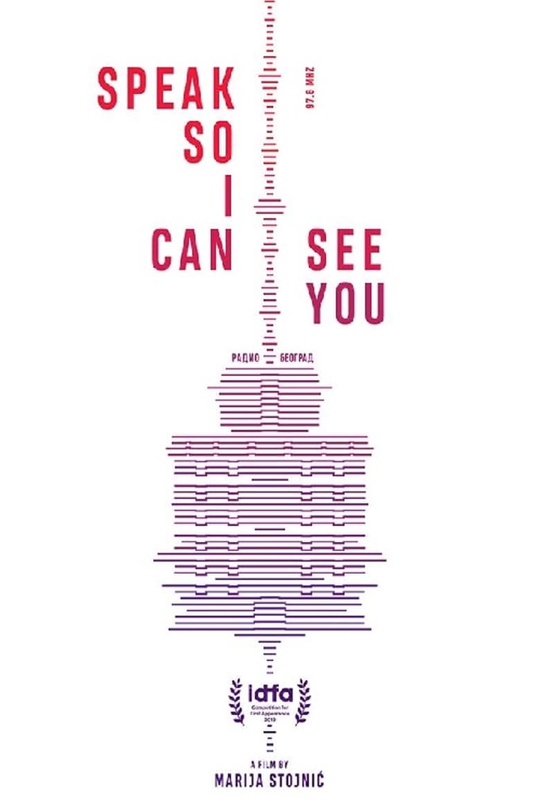 Poster of Speak So I Can See You