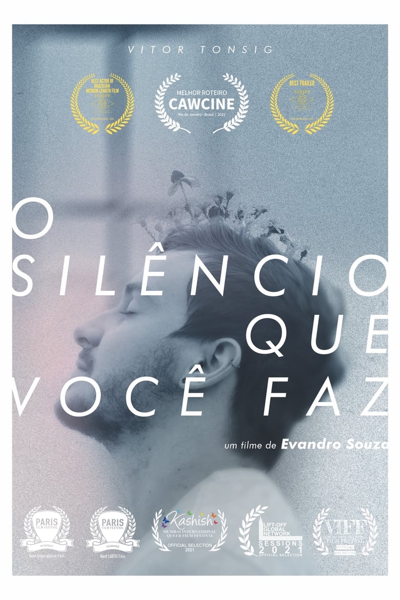 Poster of O Silêncio Que Você Faz