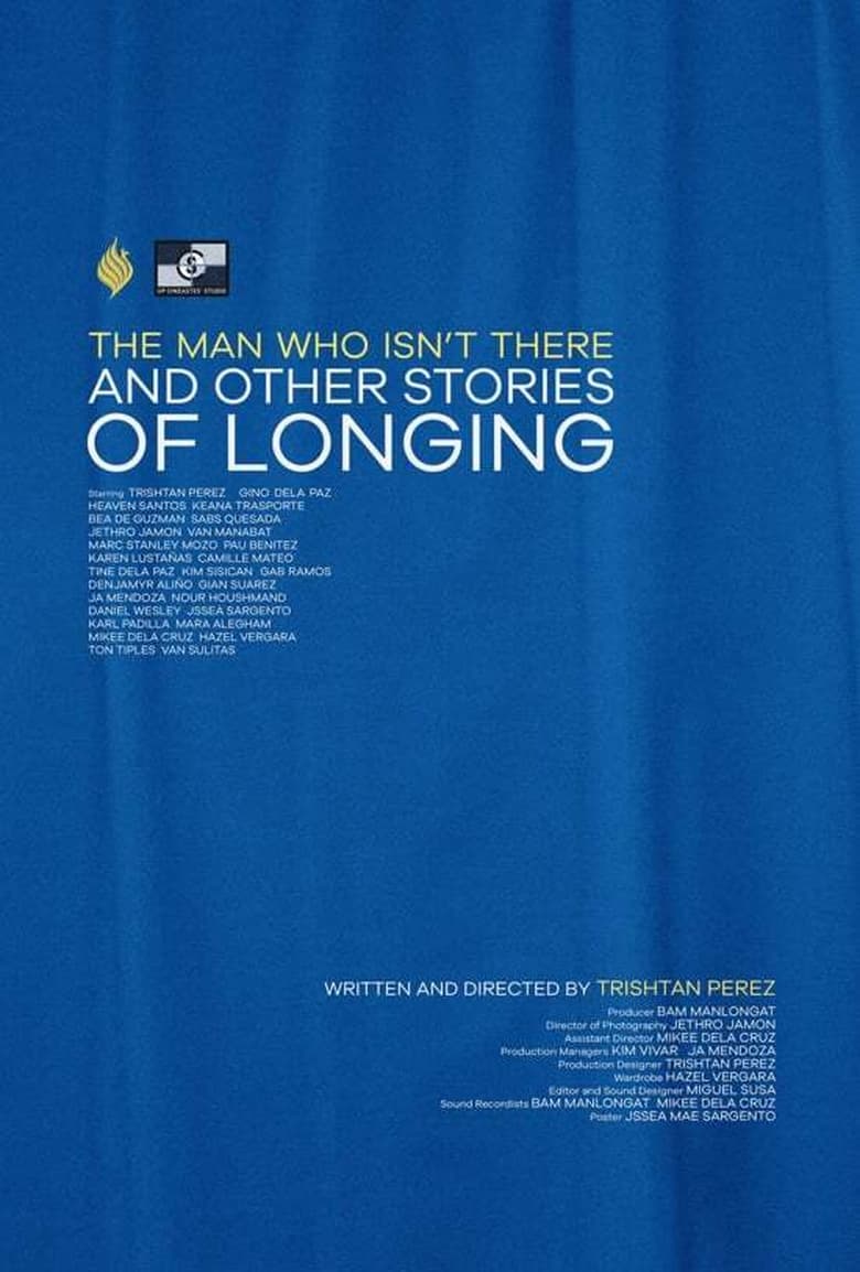 Poster of The Man Who Isn't There And Other Stories Of Longing