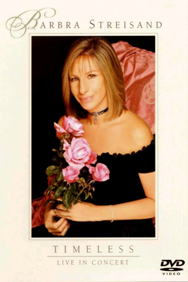 Poster of Barbra Streisand: Timeless - Live in Concert