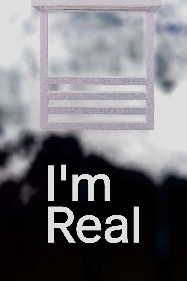 Poster of I'm Real