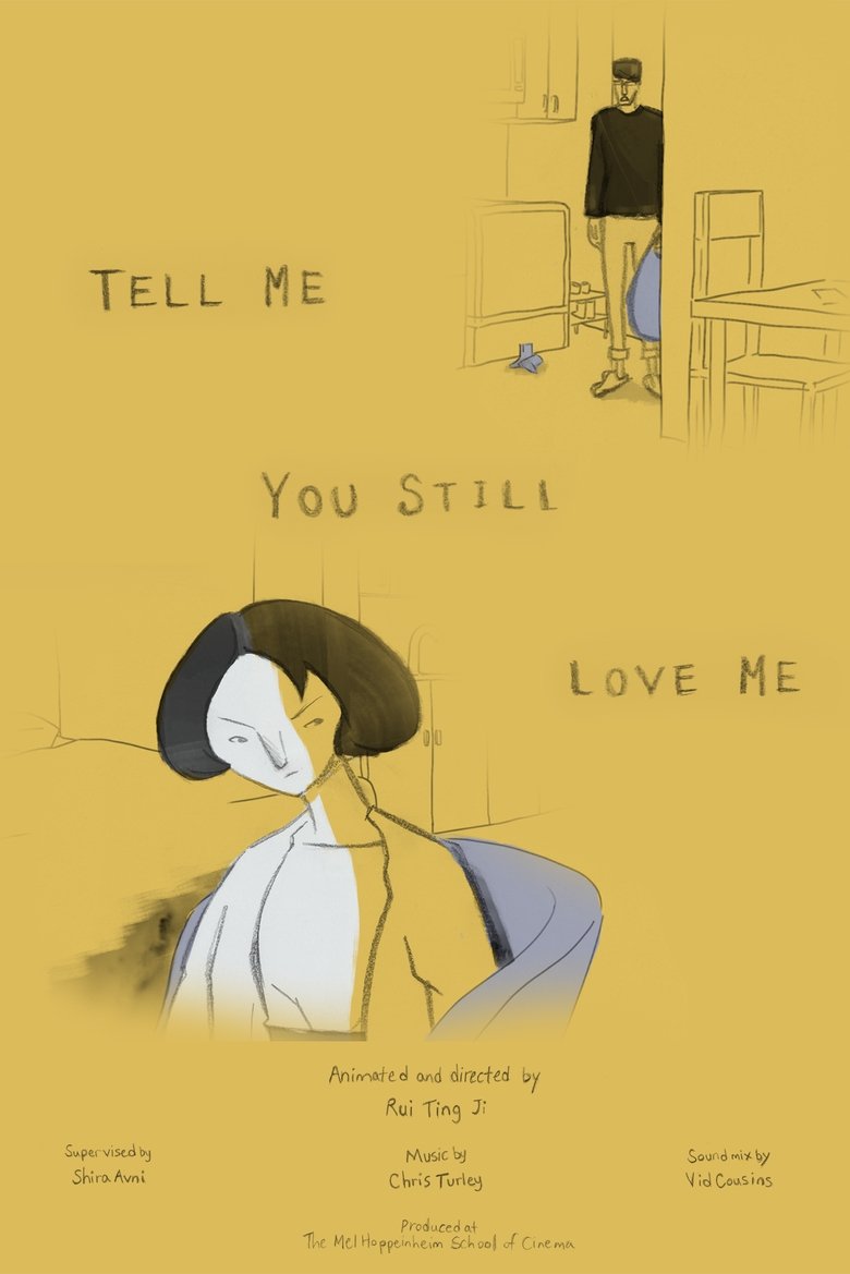 Poster of Tell Me You Still Love Me