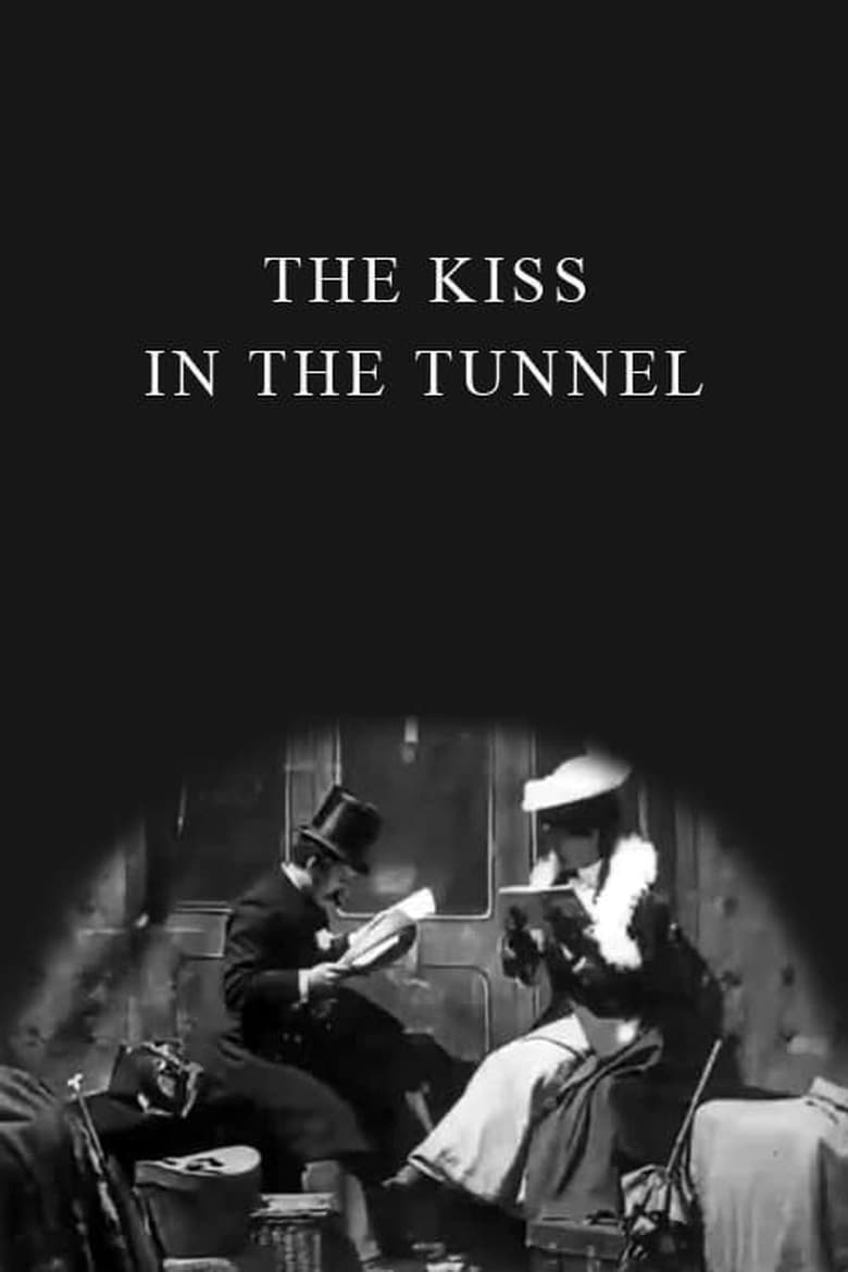 Poster of The Kiss in the Tunnel