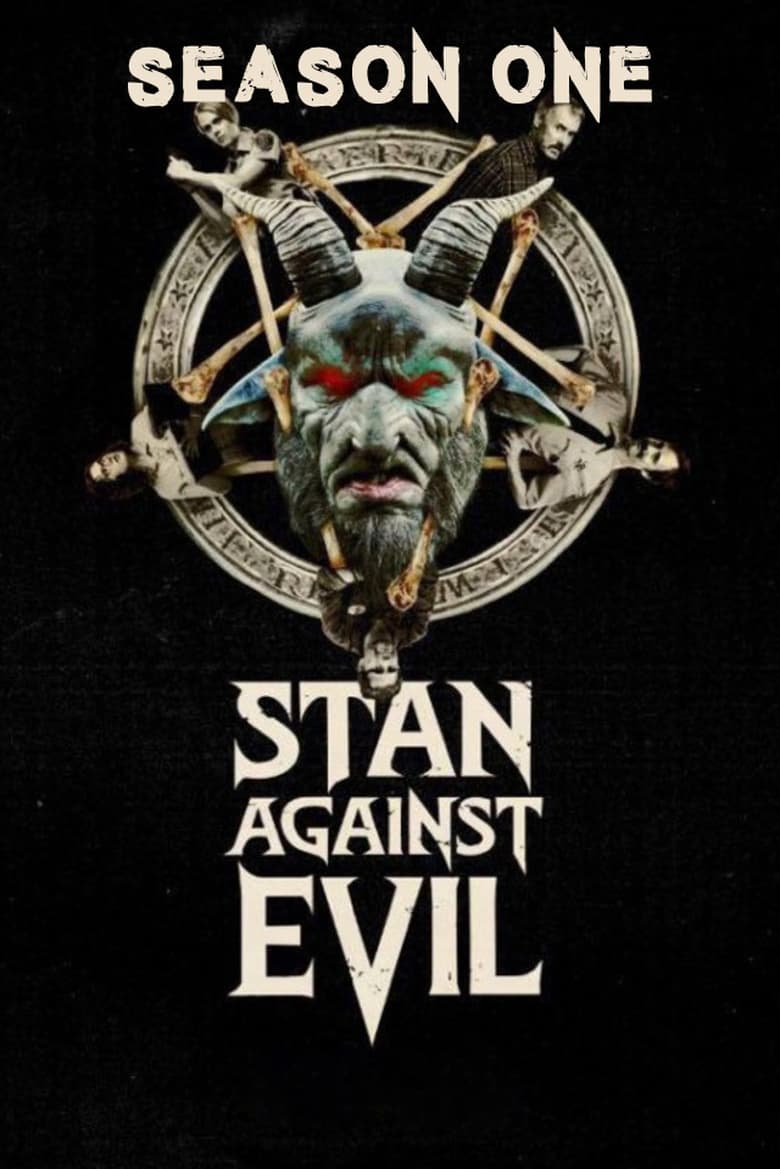 Poster of Cast and Crew in Stan Against Evil - Season 1 - Episode 6 - I'm Gleaning My Coven