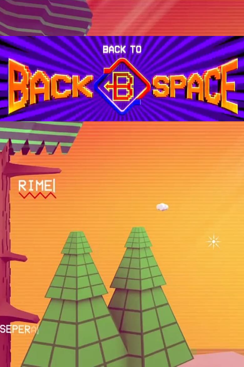 Poster of Back to Backspace