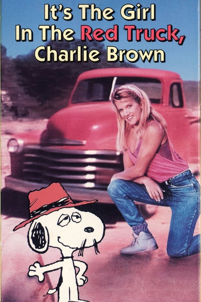 Poster of It's the Girl in the Red Truck, Charlie Brown