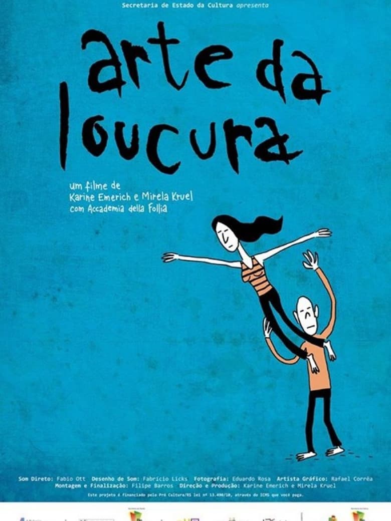 Poster of Arte da Loucura