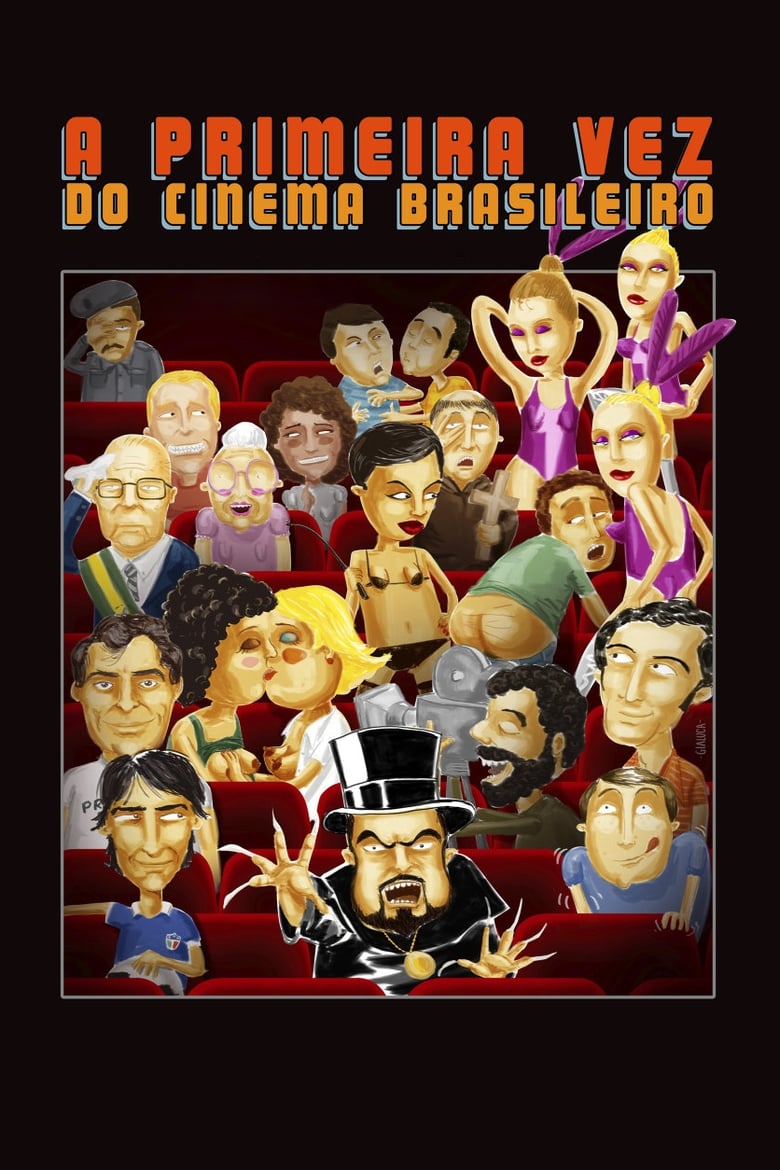 Poster of The First Time of Brazilian Cinema