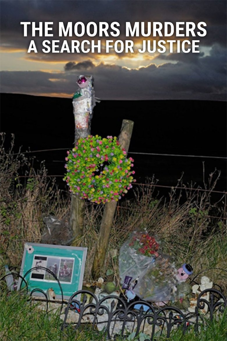 Poster of The Moors Murders: A Search for Justice
