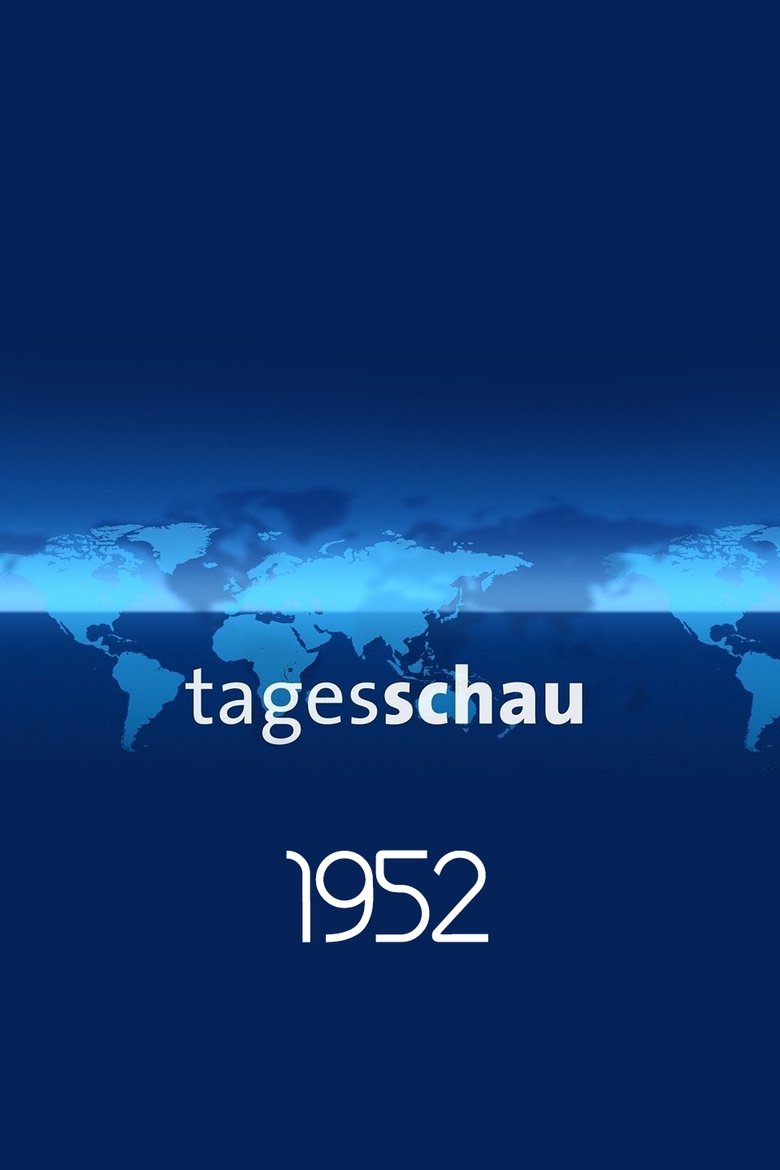 Poster of Episodes in Tagesschau - Season 1952 - Season 1952