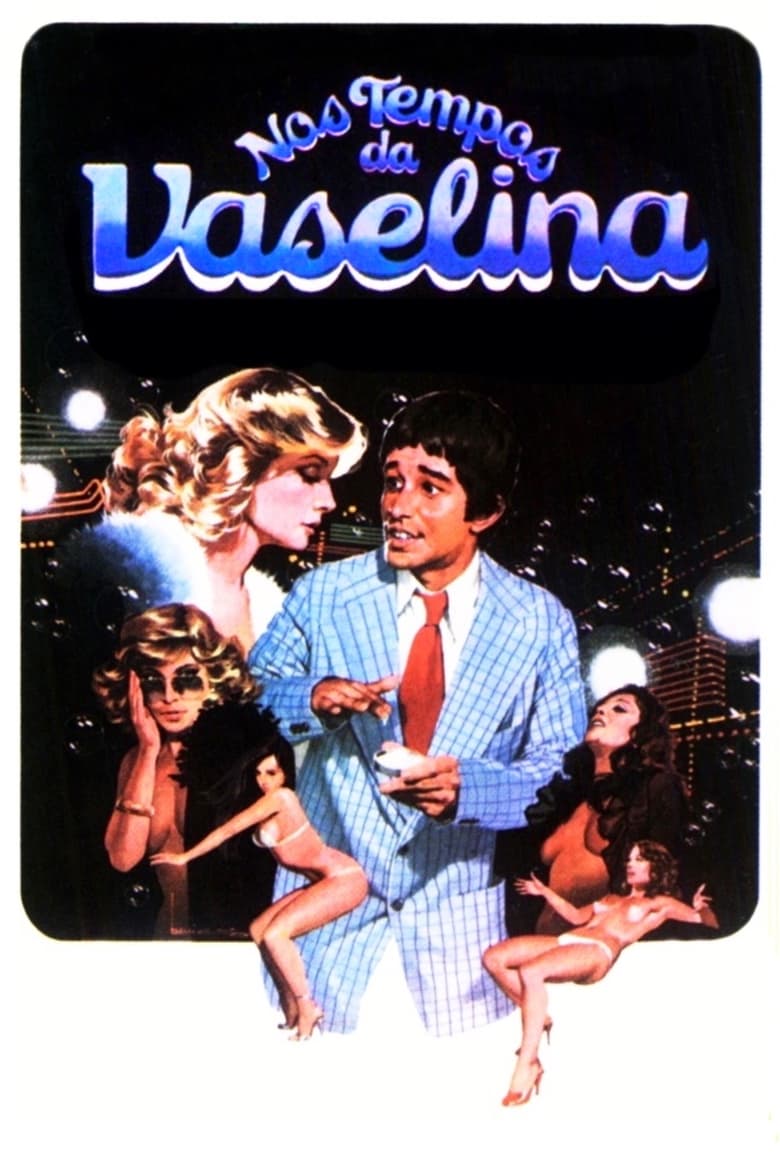 Poster of Nos Tempos da Vaselina