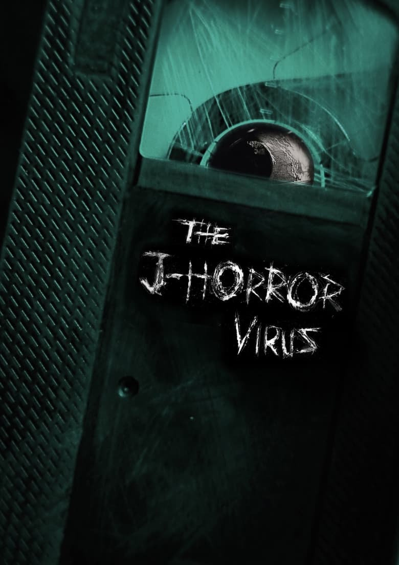 Poster of The J-Horror Virus