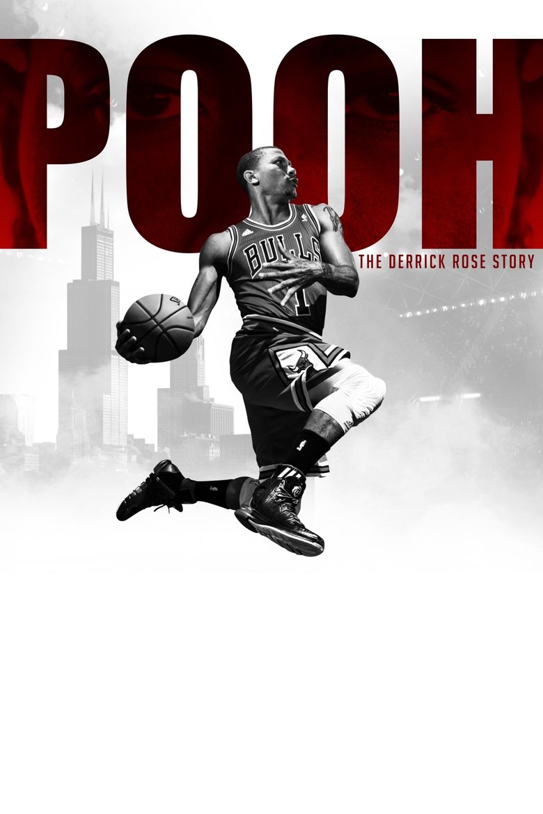 Poster of Pooh: The Derrick Rose Story