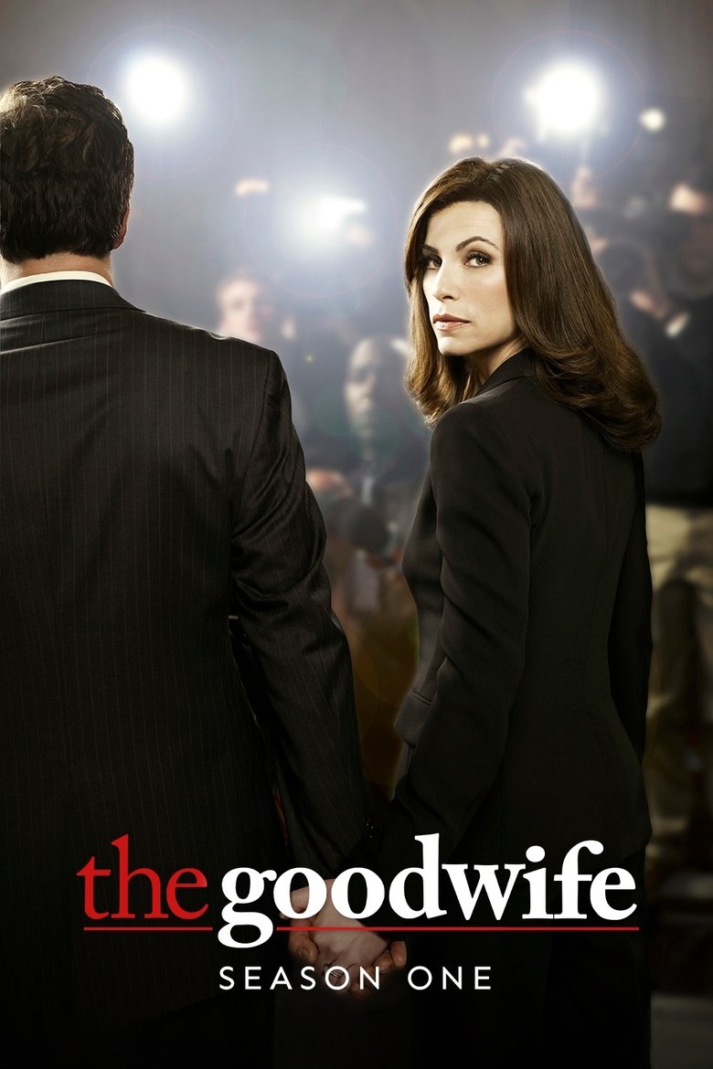 Poster of Episodes in The Good Wife - Season 1 - Season 1