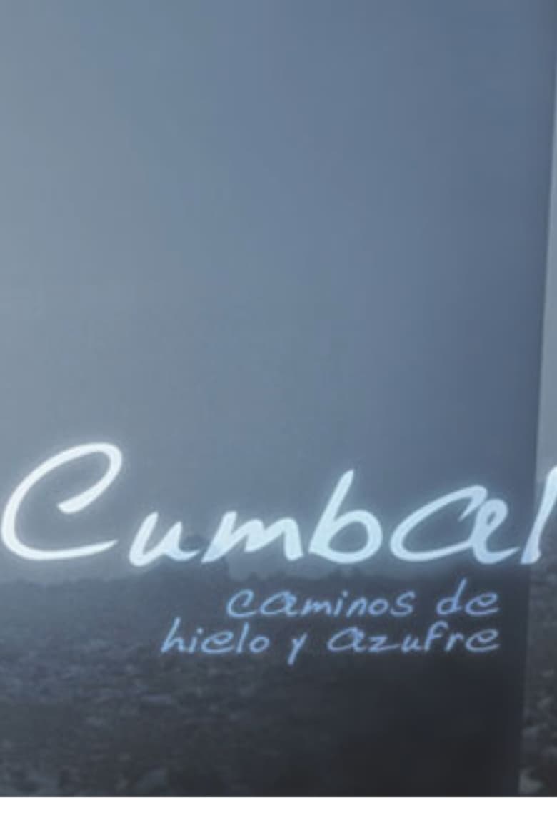 Poster of Cumbal, Caminos de Hielo y Azufre