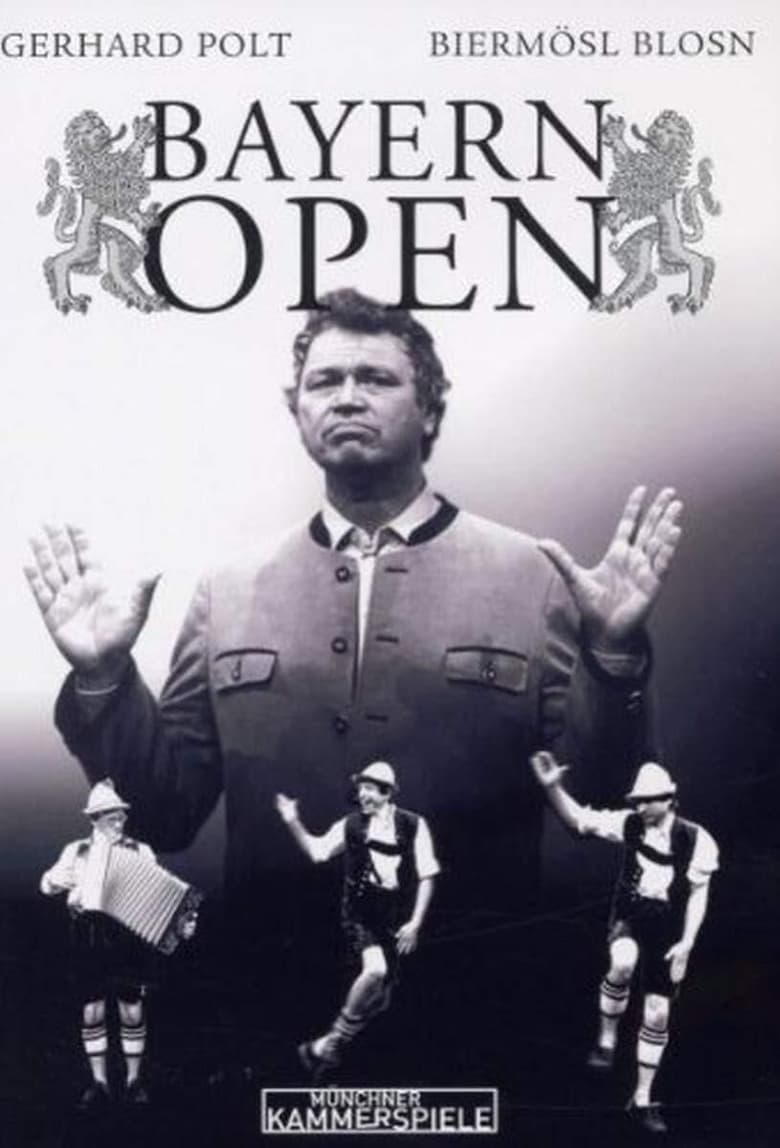 Poster of Bayern Open - Gerhard Polt und die Biermösl Blosn