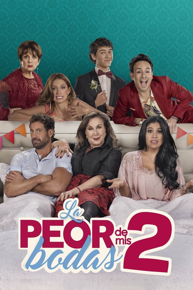 Poster of La peor de mis bodas 2