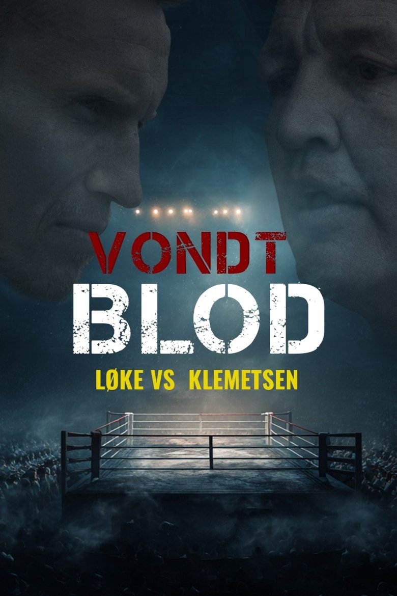 Poster of Vondt Blod: Løke vs. Klemetsen
