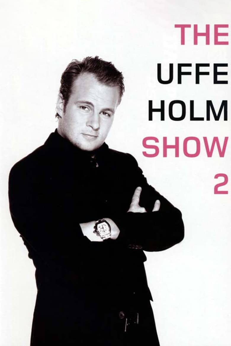 Poster of The Uffe Holm Show 2