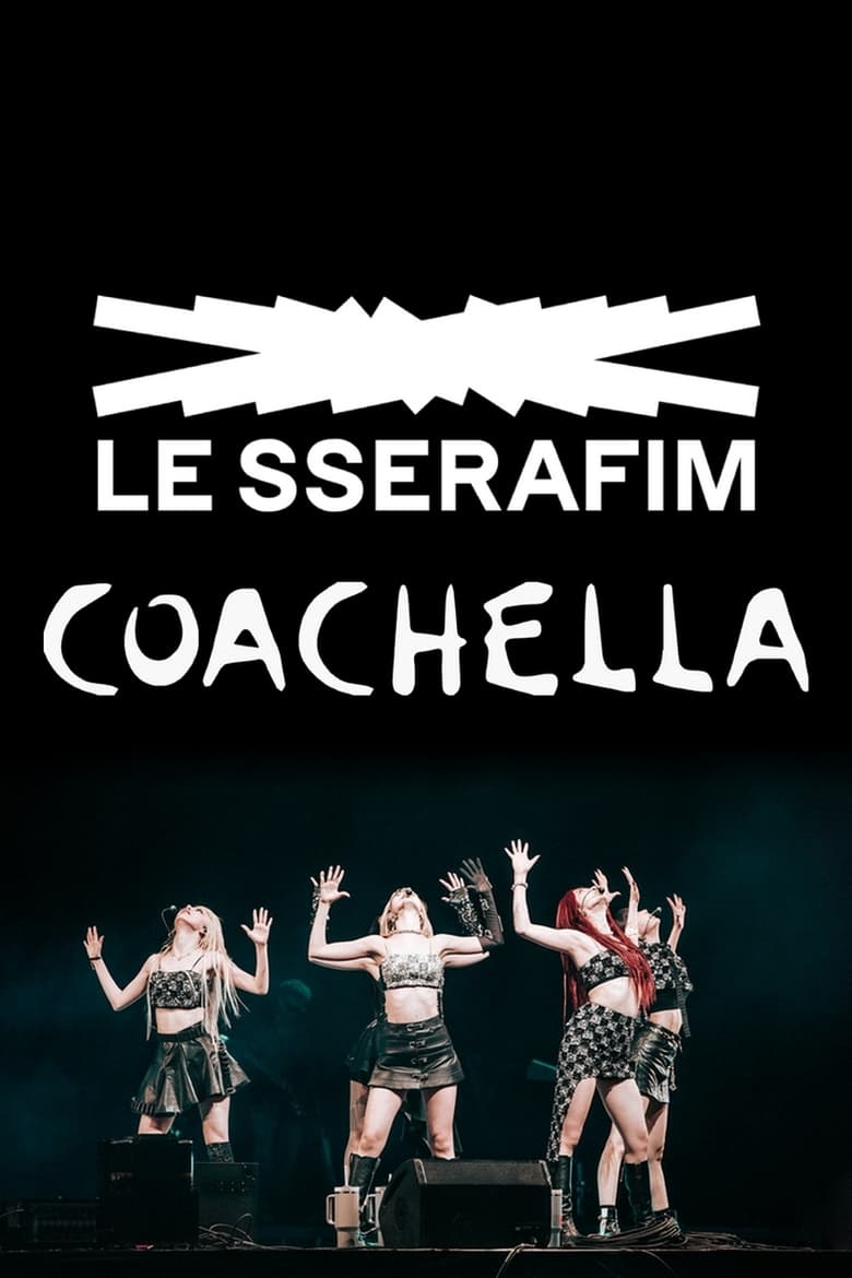 Poster of Le Sserafim: Coachella 2024