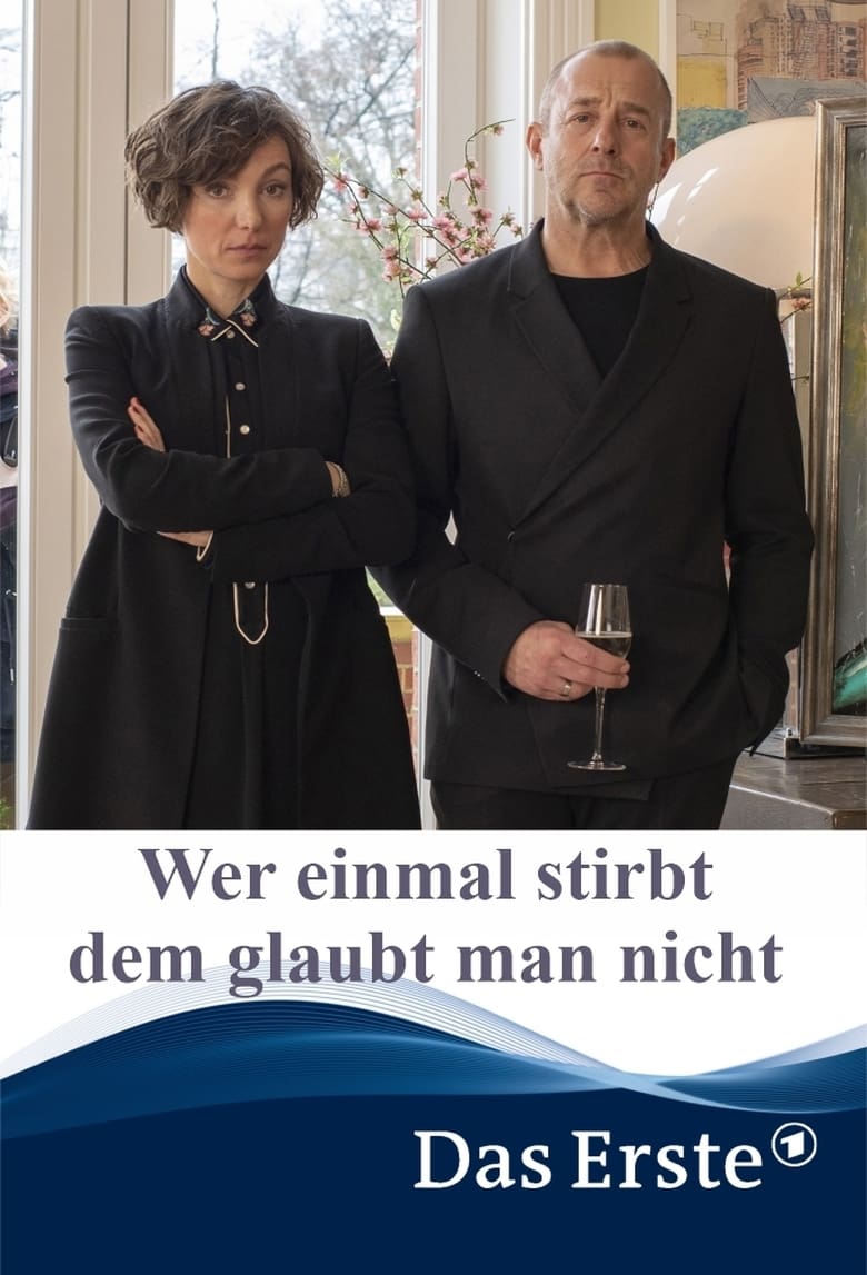 Poster of Wer einmal stirbt dem glaubt man nicht