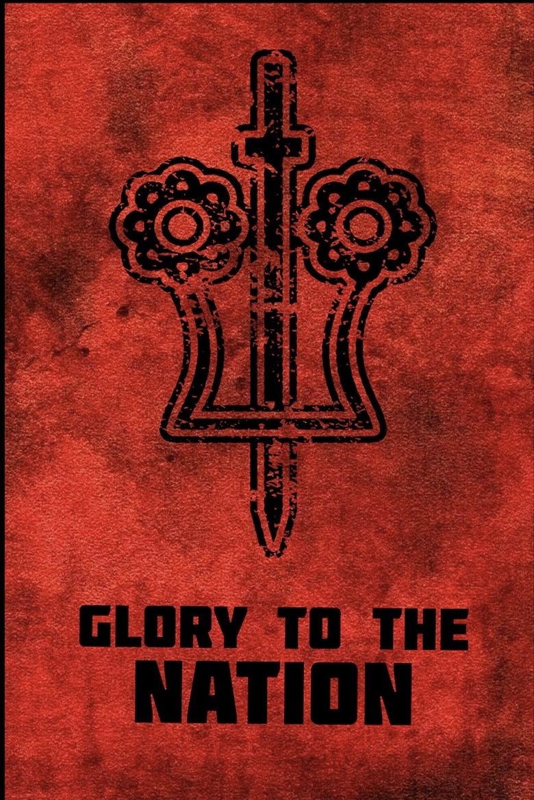 Poster of Glory to the Nation