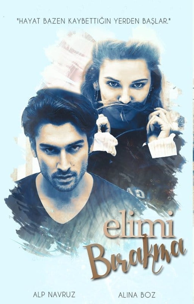 Poster of Episodes in Don't Let Go Of My Hand - Season 1 - Season 1