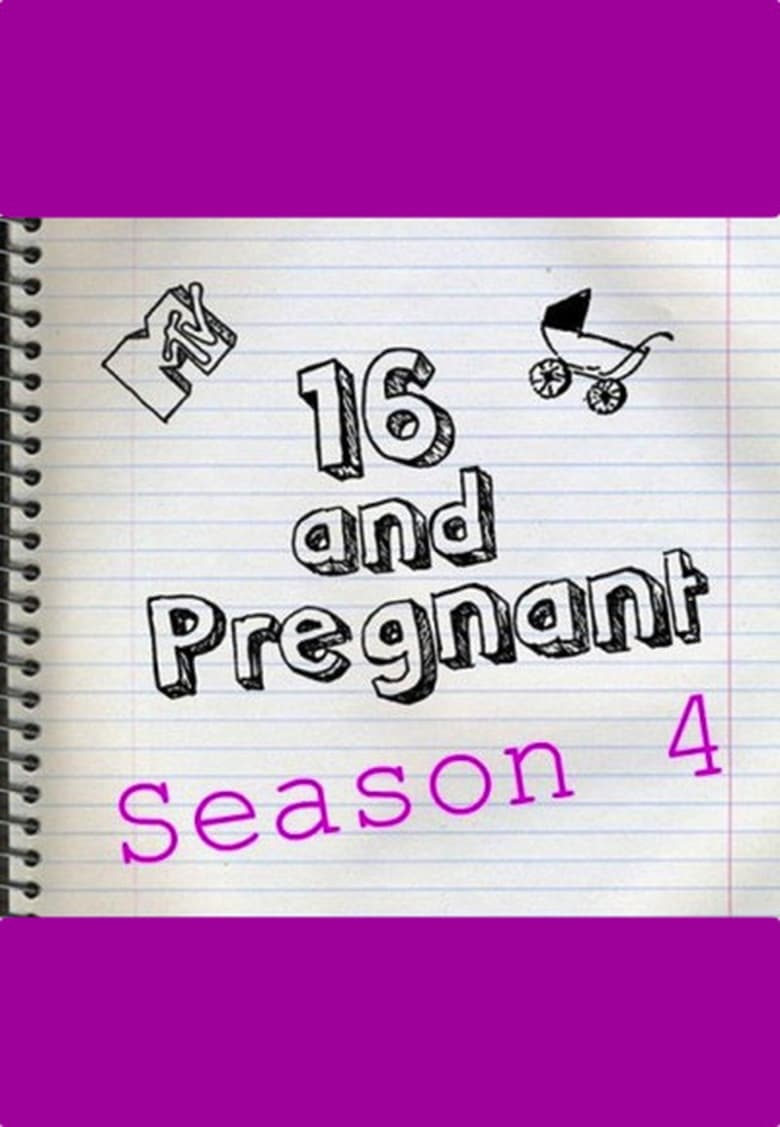 Poster of Episodes in 16 And Pregnant - Season 4 - Season 4