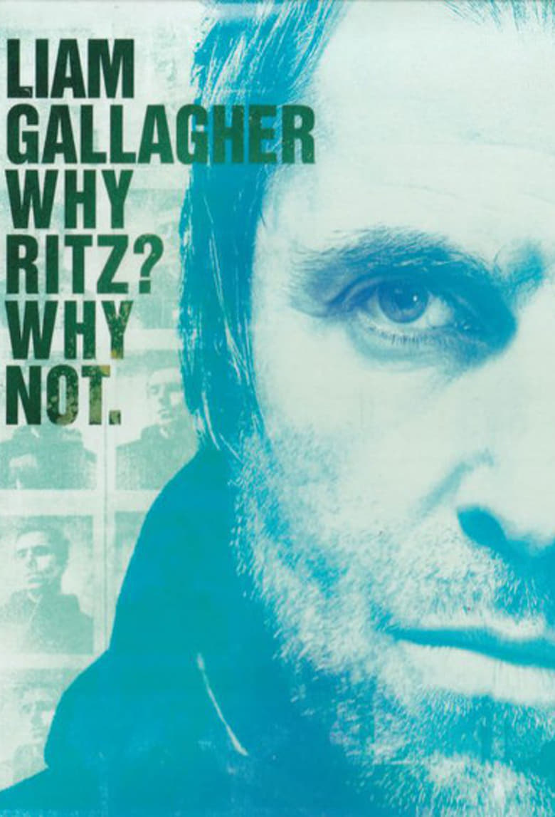 Poster of Liam Gallagher: Live from Manchester's Ritz