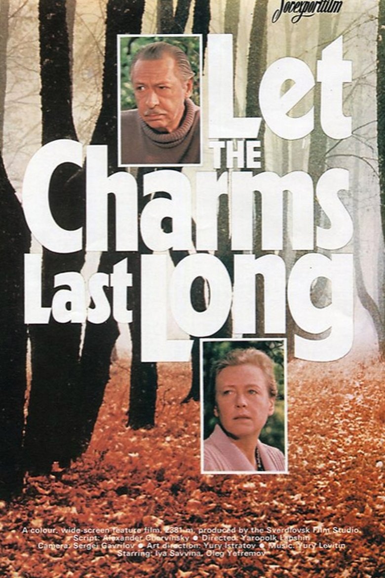 Poster of Let the Charms Last Long