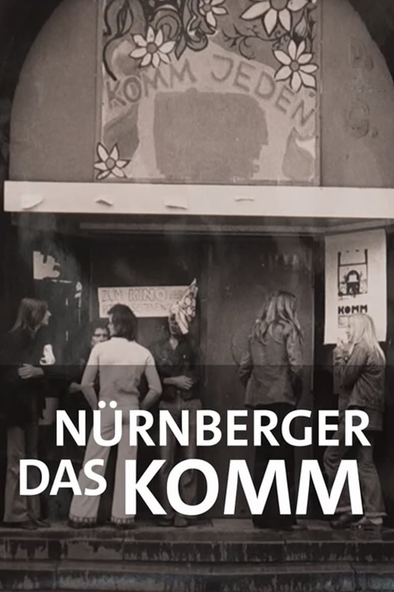 Poster of Radikal an der Basis: Das Nürnberger KOMM