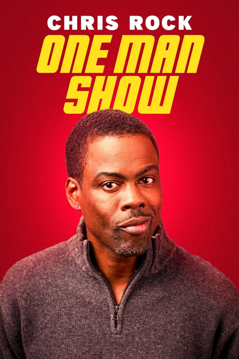 Poster of Chris Rock: One Man Show