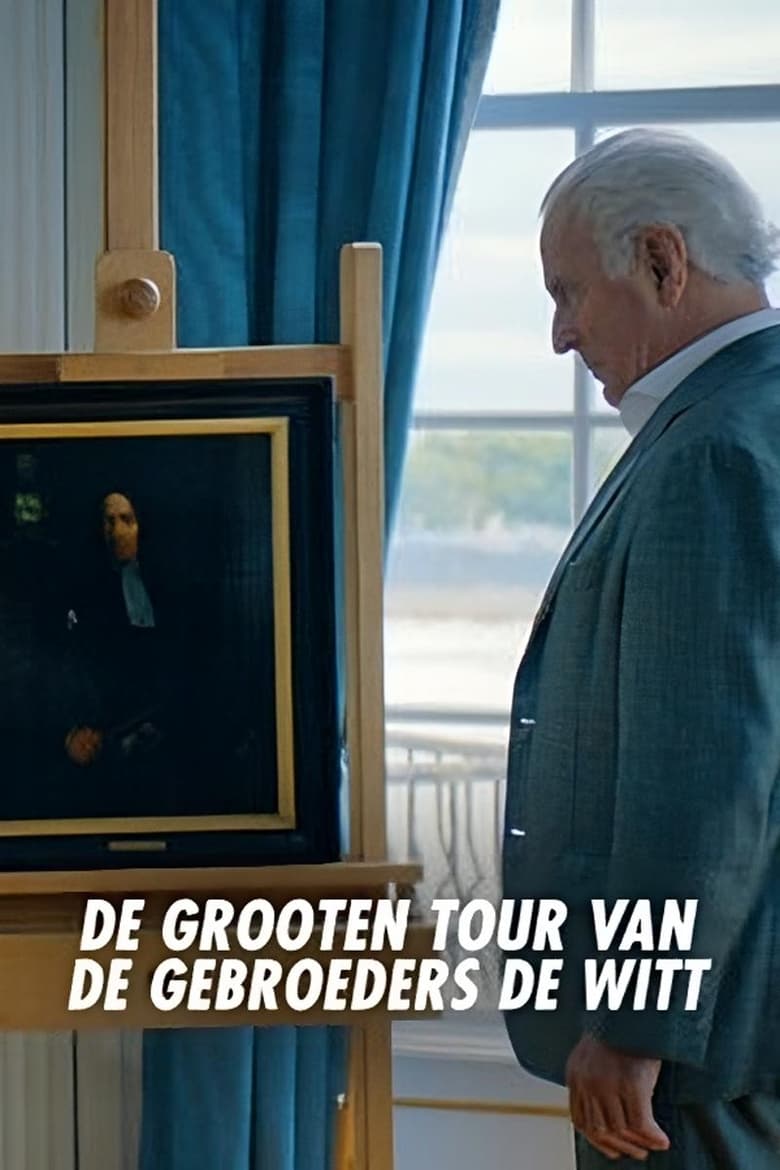 Poster of De Grooten Tour van de Gebroeders de Witt