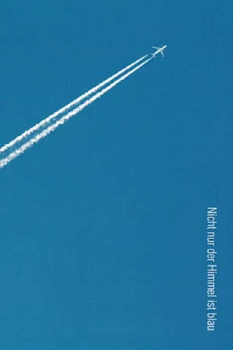 Poster of Nicht nur der Himmel ist blau