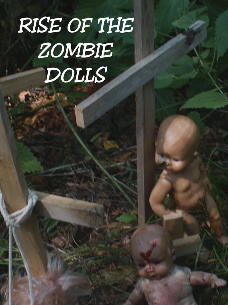 Poster of Rise of the Zombie Dolls