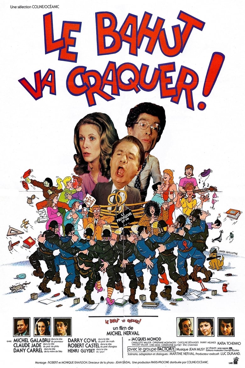 Poster of Le bahut va craquer